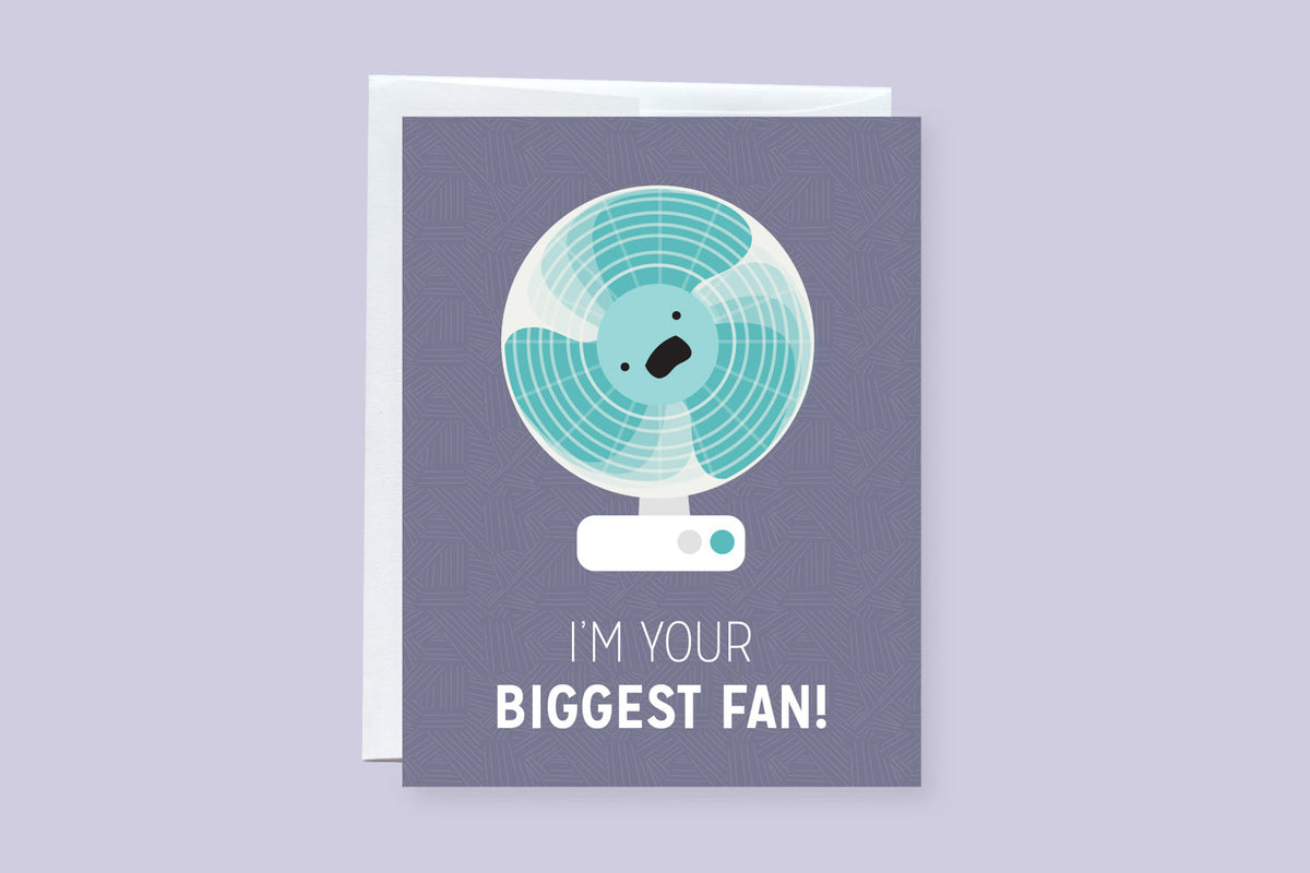 I'm Your Biggest Fan Greeting Card - CVC1050BFAN