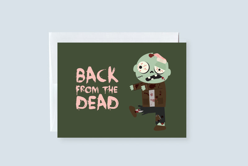 Back From the Dead (Zombie) Greeting Card  - CVC1371ZOMB