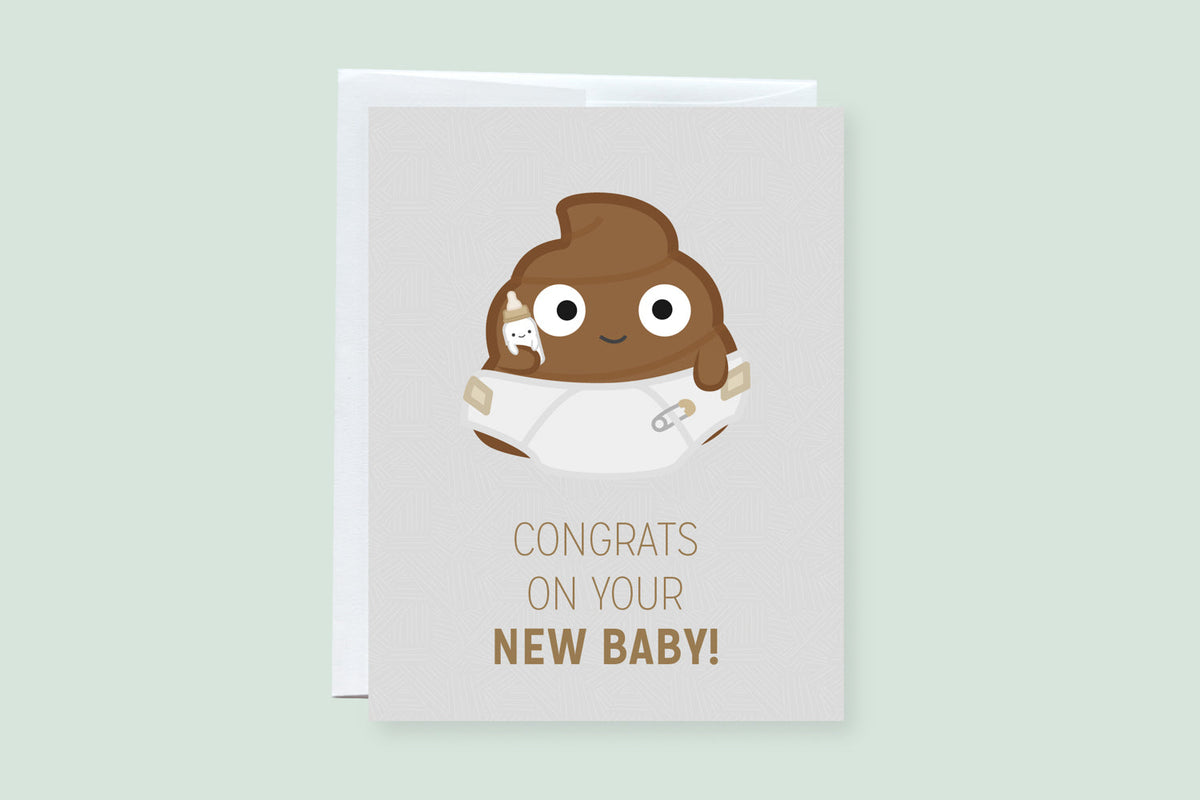 Congrats on Your New Baby (Poop) Greeting Card - CVC1338BABP