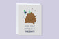 Hope Your Birthday Is The SHIT Greeting Card - CVC1033BPOO
