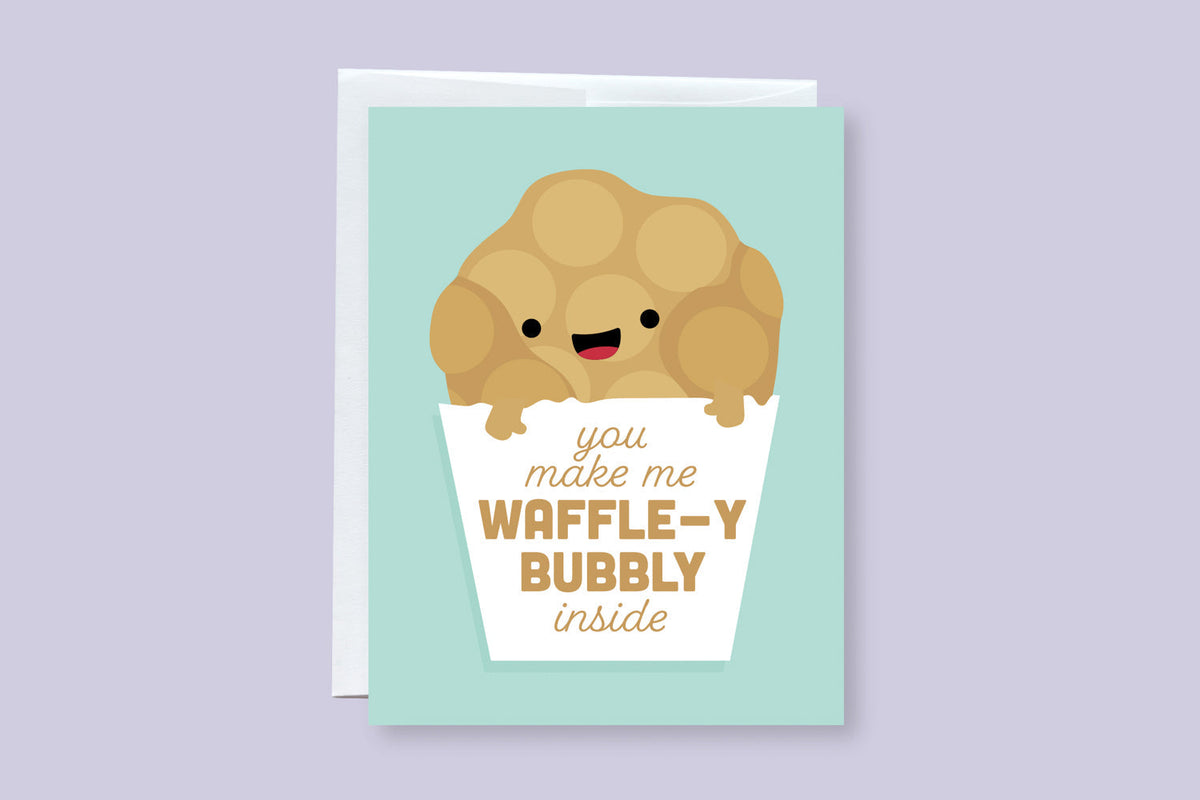 You Make Me Waffle-y Bubbly Inside Greeting Card - CVC1358WAFF