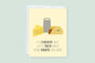 It's Cheesy But Let's Taco Bout How Grate You Are Greeting Card - CVC1047CHEE