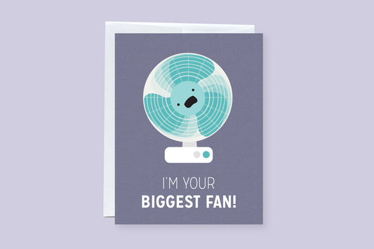 I'm Your Biggest Fan Greeting Card - CVC1050BFAN