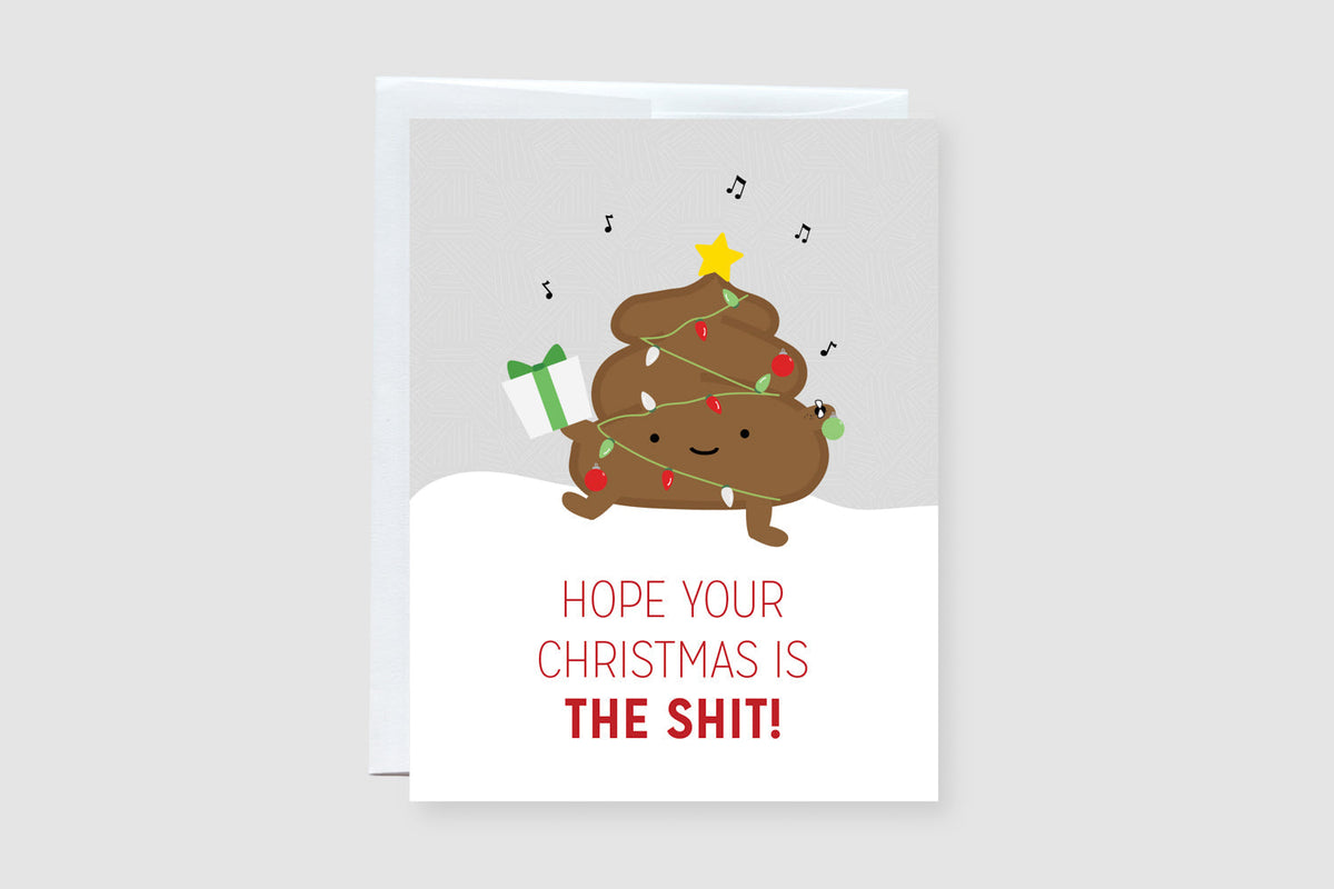 Hope Your Christmas is the Shit Greeting Card - CVC1339CPOO