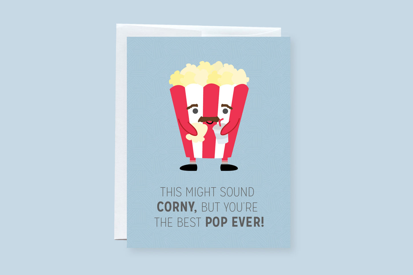 This Might Sound Corny, But You're the Best Pop Ever Greeting Card - CVC1359POPC