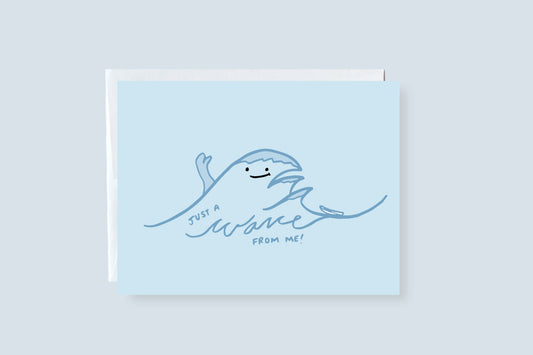 Just A Wave From Me Greeting Card - CVC1056WAVE