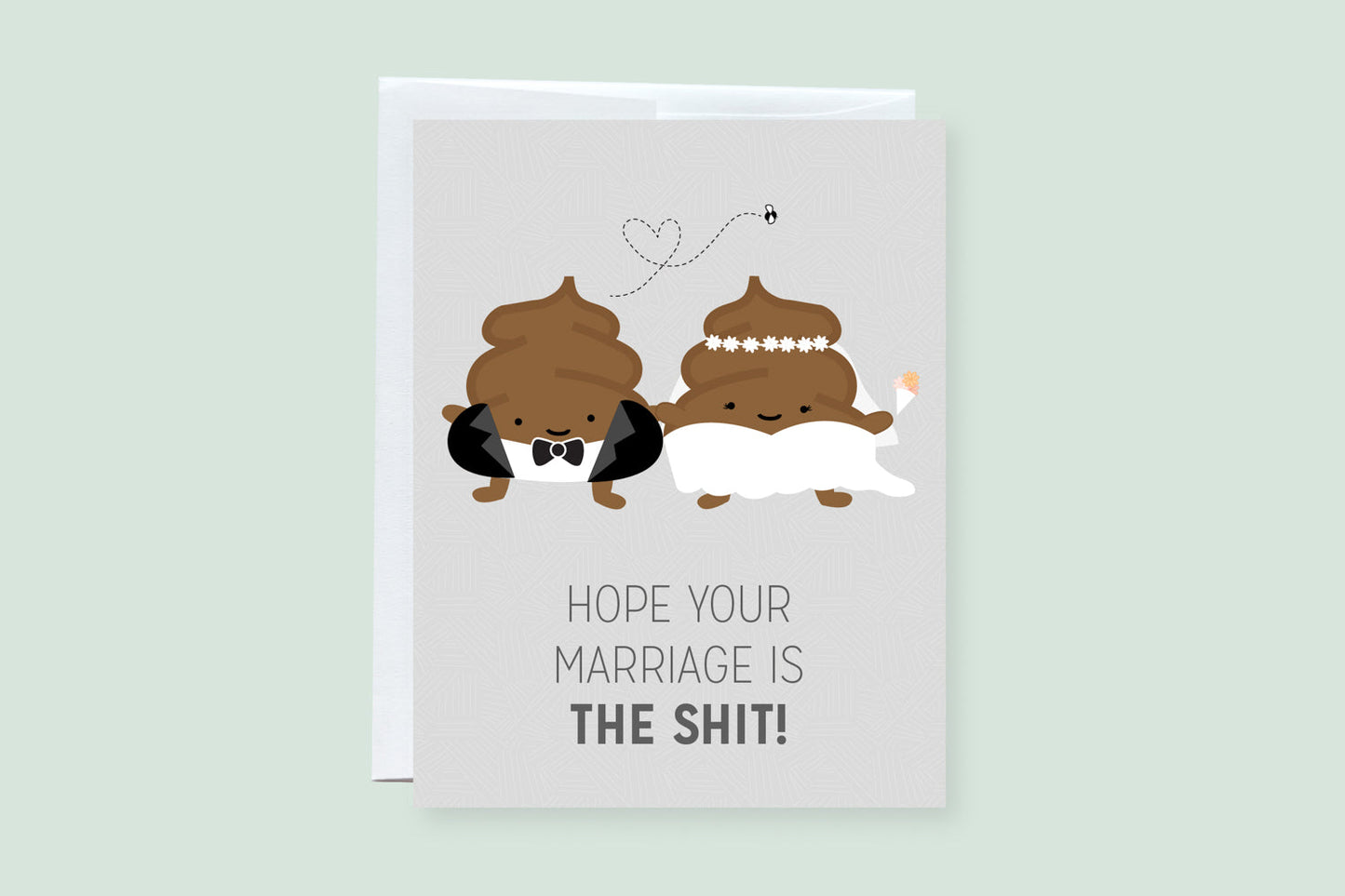 Hope Your Marriage Is The Shit Greeting Card - CVC1042WPOO