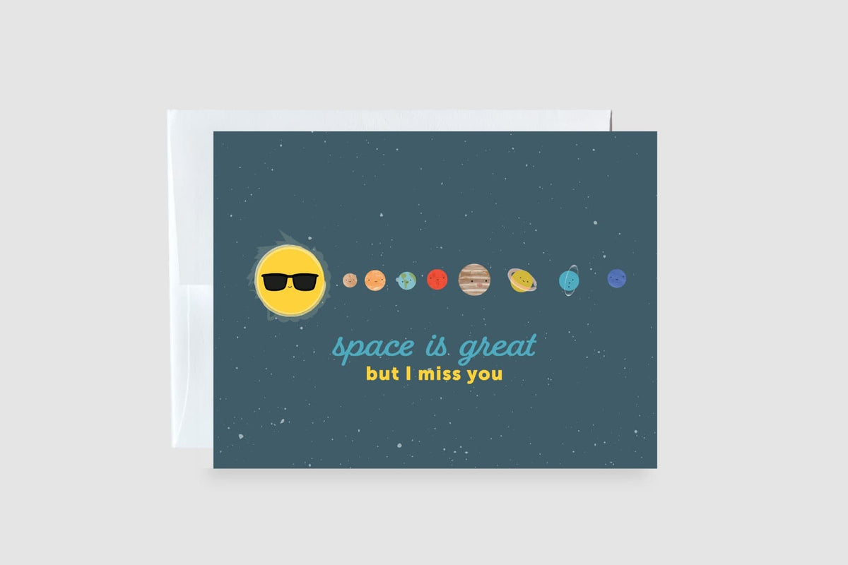 Space is Great, But I Miss You Greeting Card - CVC1360SPMI